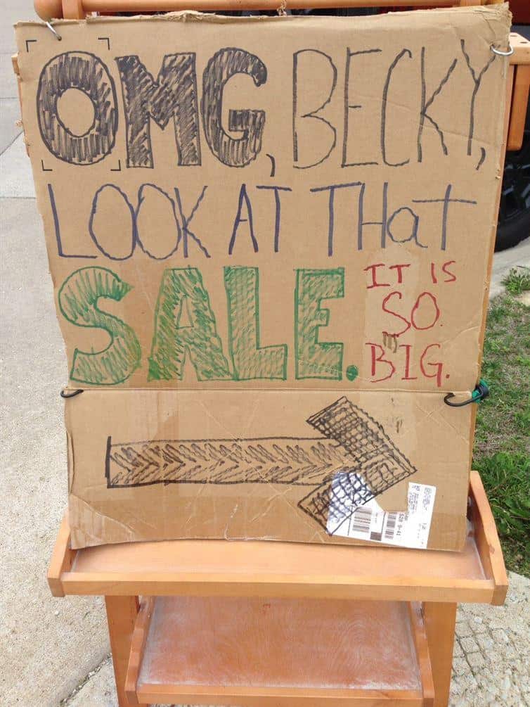 222 Smart and Funny Garage Sale Signs That Will Attract Whole Neighborhood