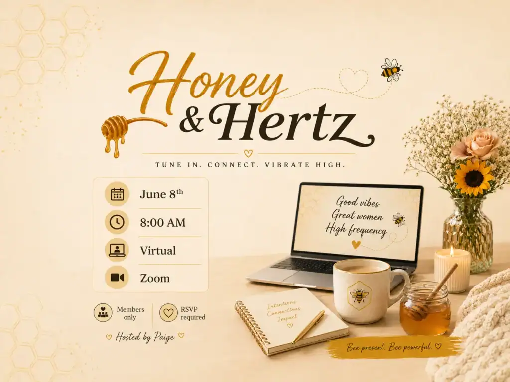 Promotional banner for 'Honey & Hertz' event: June 8th, 8:00 AM, virtual via Zoom, hosted by Paige, bee motif.