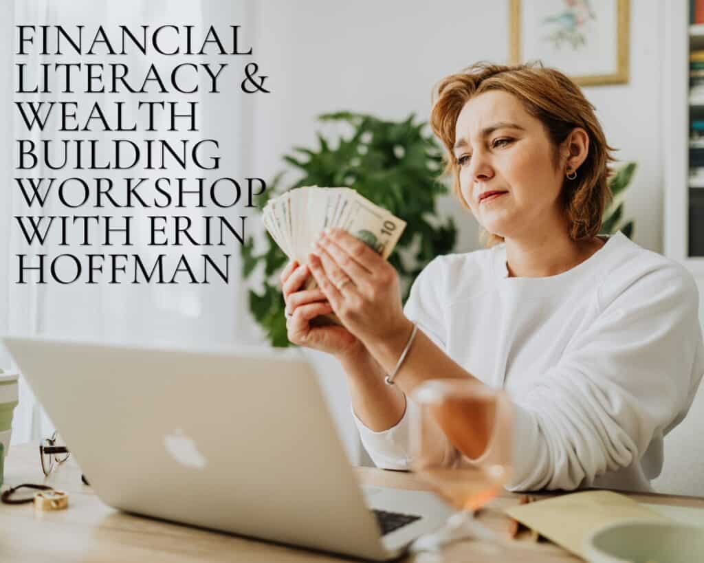Promo banner showing a woman counting cash for a financial literacy workshop with Erin Hoffman.